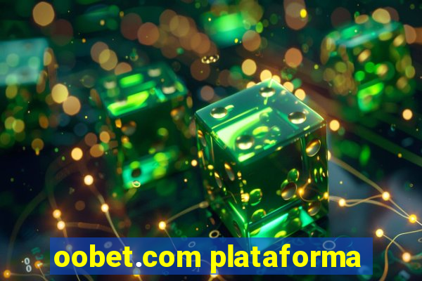 oobet.com plataforma